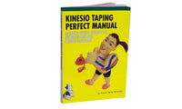 Kinesio Taping Perfect Manual - Book — for Sports and Therapeutic Taping in Clinical and Institutional Care