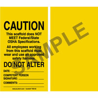 Keller Caution This Scaffold Does Not Meet Federal State OSHA Specifications - Safety Tag