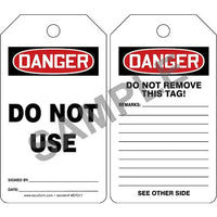 J.J. Keller Danger: Do Not Use - OSHA Safety Tag