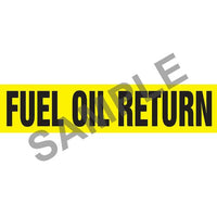 J.J. Keller Fuel Oil Return Pipe Marker - ASME/ANSI