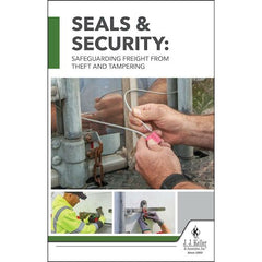 J. J. Keller Seals & Security: Safeguarding Freight from Theft and Tampering Handbook - Softbound, 5-1/4" W x 8-1/4" L
