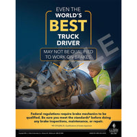 J.J. Keller Even The World's Best Truck Driver - Motor Carrier Safety Poster