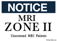 Phillips Safety RD-WS-M-010 Notice: MRI Zone II – Warning Sign