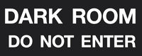 Phillips Safety RD-WS-P-DDNE-BK Silk Screened Sign Darkroom Do Not Enter