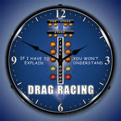 Drag Racing "If I Have to Explain, You Won't Understand" 14" LED Wall Clock