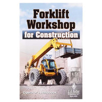 JJ Keller The Forklift Workshop for Construction - Operator's Handbook