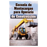JJ Keller The Forklift Workshop for Construction - Operator's Handbook