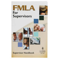 JJ Keller Supervisor Handbook - FMLA for Supervisors Training