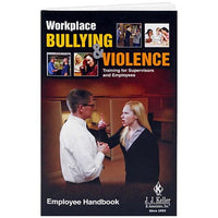 JJ Keller Workplace Bullying and Violence: Training for Supervisors and Employees - Employee Handbook