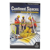 JJ Keller Confined Spaces: Entry Team Training - Construction Activities - Employee Handbook