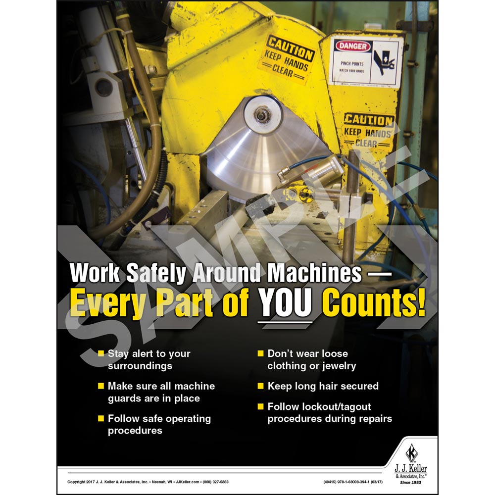 JJ Keller Work Safely Around Machines - Workplace Safety Training Post