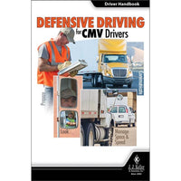 JJ Keller Defensive Driving for CMV Drivers - Driver Handbook