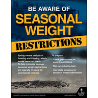 JJ Keller "Be Aware Of Seasonal Weight Restrictions" Motor Carrier Safety Poster