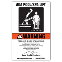 Aqua Creek Pool Lift Sign, "ADA Lift Available"