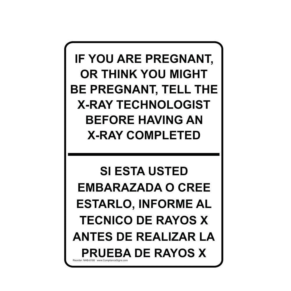 Phillips Safety RS-106 Bilingual Pregnancy X-Ray Warning Sign for Patient Safety